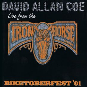 Download track Drank My Wife Away (Live) David Allan Coe