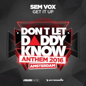 Download track Get It Up (Extended Mix) Sem Vox