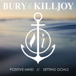 Download track Proud Bury The Killjoy