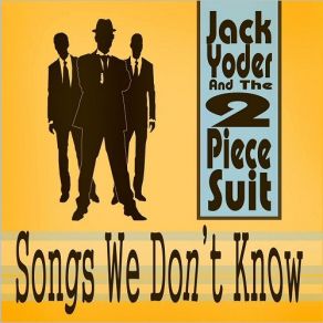 Download track Spoonfed Jack Yoder, The 2 Piece Suit