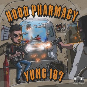 Download track Pharmacy Yung 187