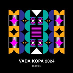 Download track VADA KOPA 2024 EGOPIUM