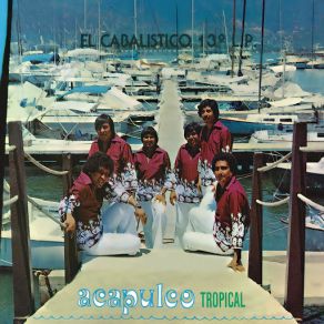 Download track Lo Pagarás Con Dios (Una Tarde De Abril) Acapulco Tropical