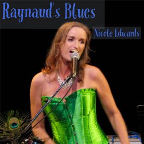 Download track Raynaud's Blues Nicole Edwards