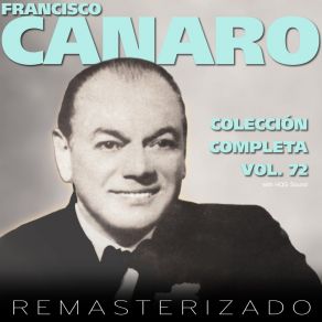 Download track Lo Que Vieron Mis Ojos Francisco Canaro