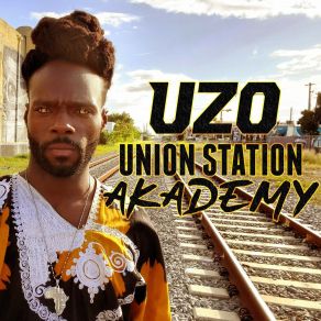 Download track Union Station Akademy Uzo