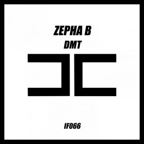 Download track Dmt Zepha B