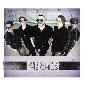 Download track The Chills Blue October