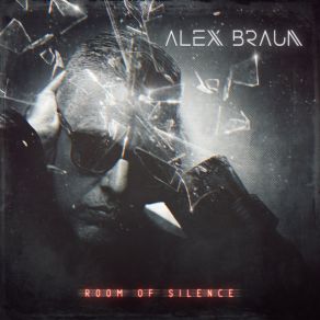 Download track Room Of Silence Alex Braun