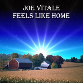 Download track Feels Like Home Joe Vitale