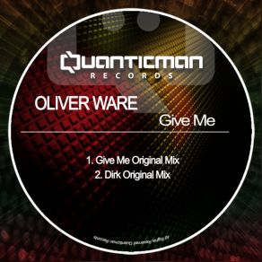 Download track Give Me Oliver Ware