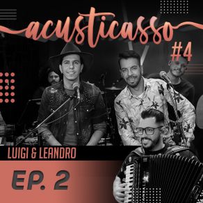 Download track Dois Corações E Uma História (Acústico) Luigi E Leandro