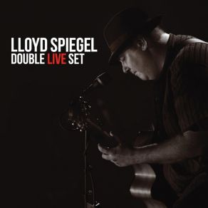 Download track Louisiana Blues (Live) Lloyd Spiegel