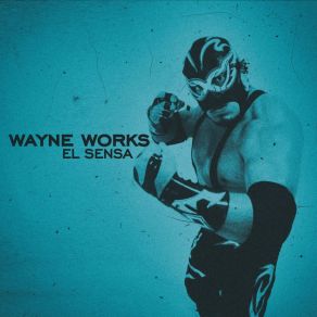 Download track The Sound Of Everything Wayne Works