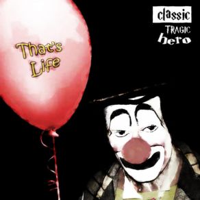 Download track Another Day Classic Tragic Hero