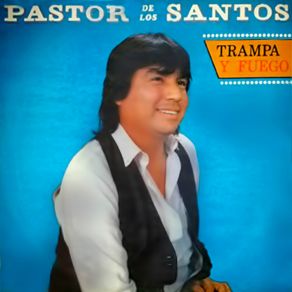 Download track Todo Me Parece Un Sueño Pastor De Los Santos