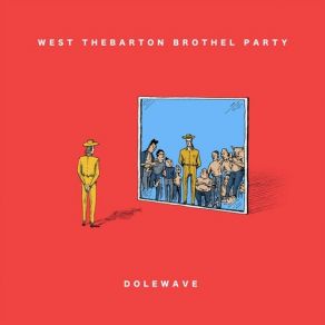 Download track Dolewave West Thebarton