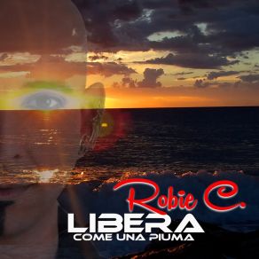 Download track Libera (Extended Edit) Robie C