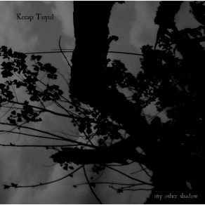 Download track The Window Was Staring Kecap Tuyul