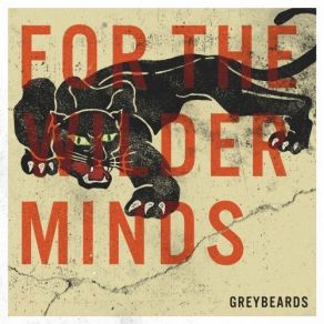 Download track Come Undone Greybeards