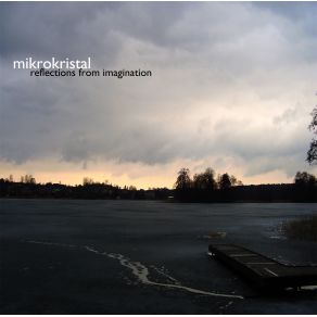 Download track The Mossy Swamps Mikrokristal