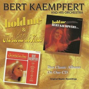 Download track Hold Me Bert Kaempfert