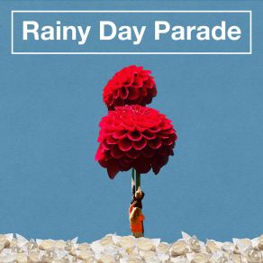 Download track When I Met You Rainy Day Parade