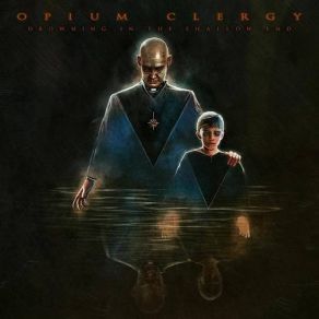 Download track Pity Me Opium Clergy