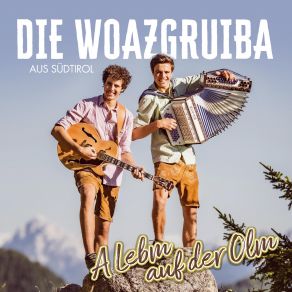 Download track Auf Der Ofenbank Die Woazgruiba Aus Südtirol