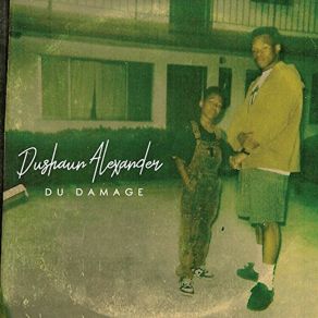 Download track Dushaun Alexander Du Damage