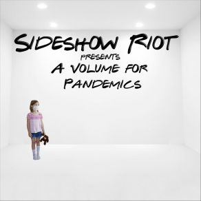 Download track Hole Sideshow Riot