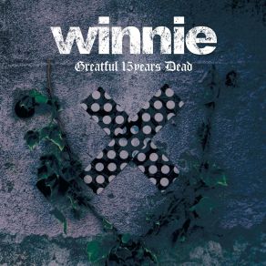 Download track Let It Die Winnie