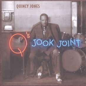 Download track Jook Joint Intro Quincy Jones