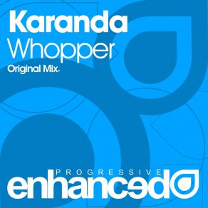 Download track Whopper (Original Mix) Karanda