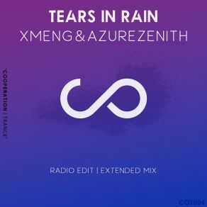 Download track Tears In Rain (Radio Edit) AzureZenith