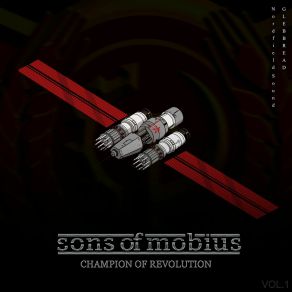 Download track Sons Of Mobius: Champion Of Revolution Nordfield Sound