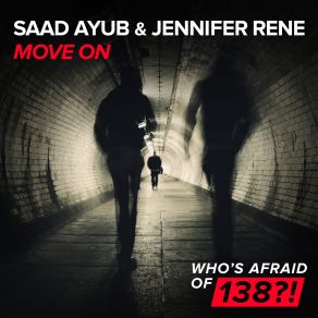 Download track Move On (Extended Mix) Jennifer Rene, Saad Ayub