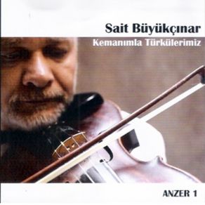 Download track Ah Bir Ateş Ver Sait Büyükçınar