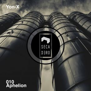 Download track Aphelion (Ad: Mark Remix) Yon - XAd. Mark