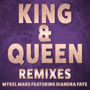 Download track King & Queen (Extended Mix) Diandra Faye