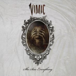 Download track She Sees Everything Vimic