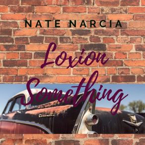 Download track Loxion Something Nate Narcia