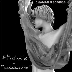 Download track Delicious Girl Higinio