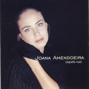 Download track Aquela Rua Joana Amendoeira