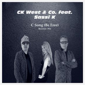 Download track C Song (Be Free) (Booster Mix) Sassi K