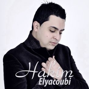 Download track Maghar Ayourino Hakim Elyacoubi