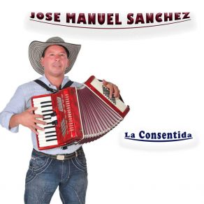 Download track La Consentida José Manuel Sánchez
