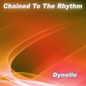 Download track Chained To The Rhythm (Drum Loop Beats Drumbeats Mix) Dynelle Rhodes