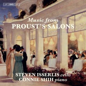 Download track Duparc: Cello Sonata In A Minor: II. Lamento Steven Isserlis, Connie Shih