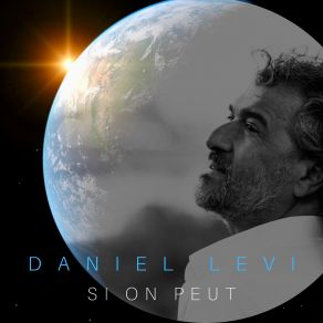 Download track Si On Peut Daniel Levi